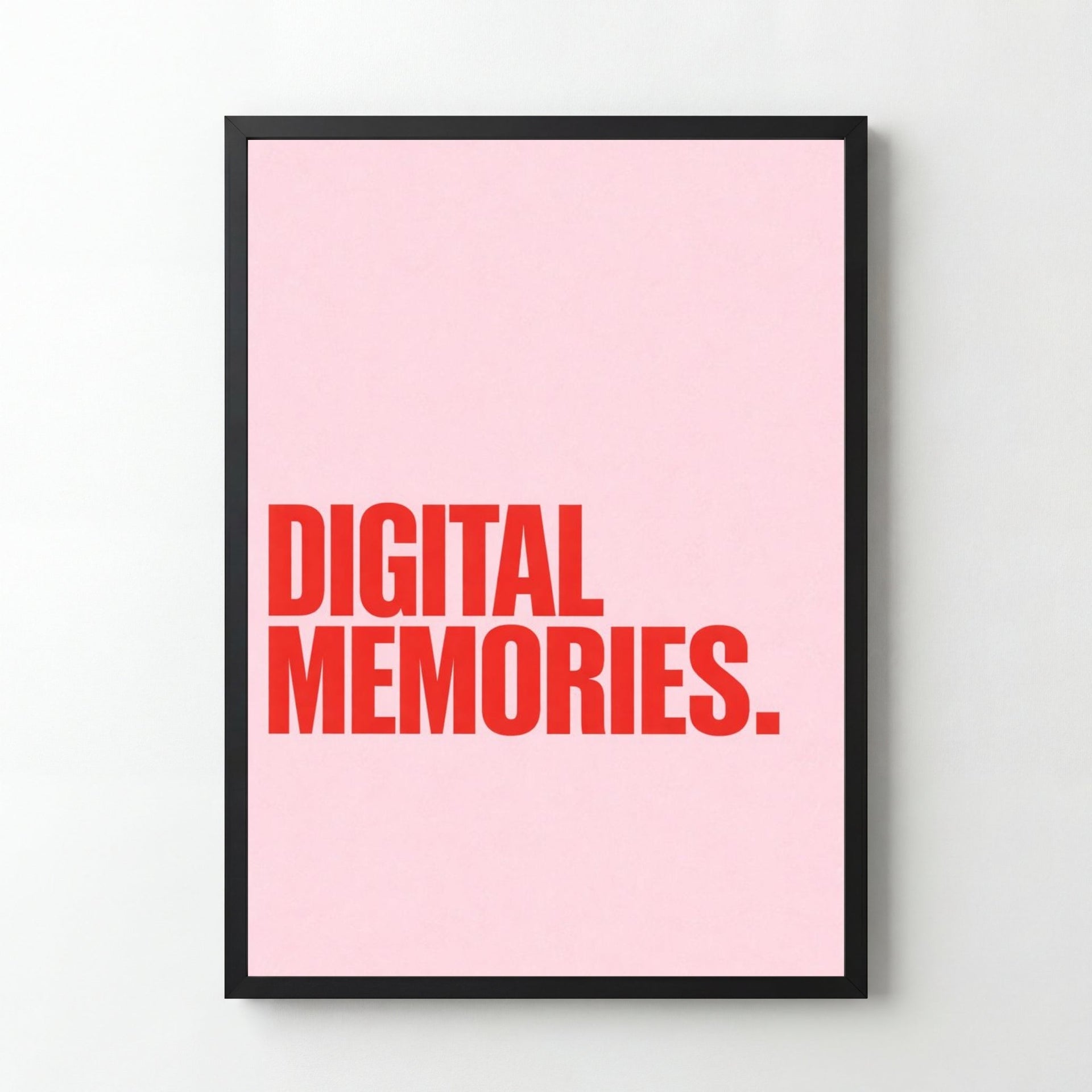 Magicposter | "DIGITAL MEMORIES "