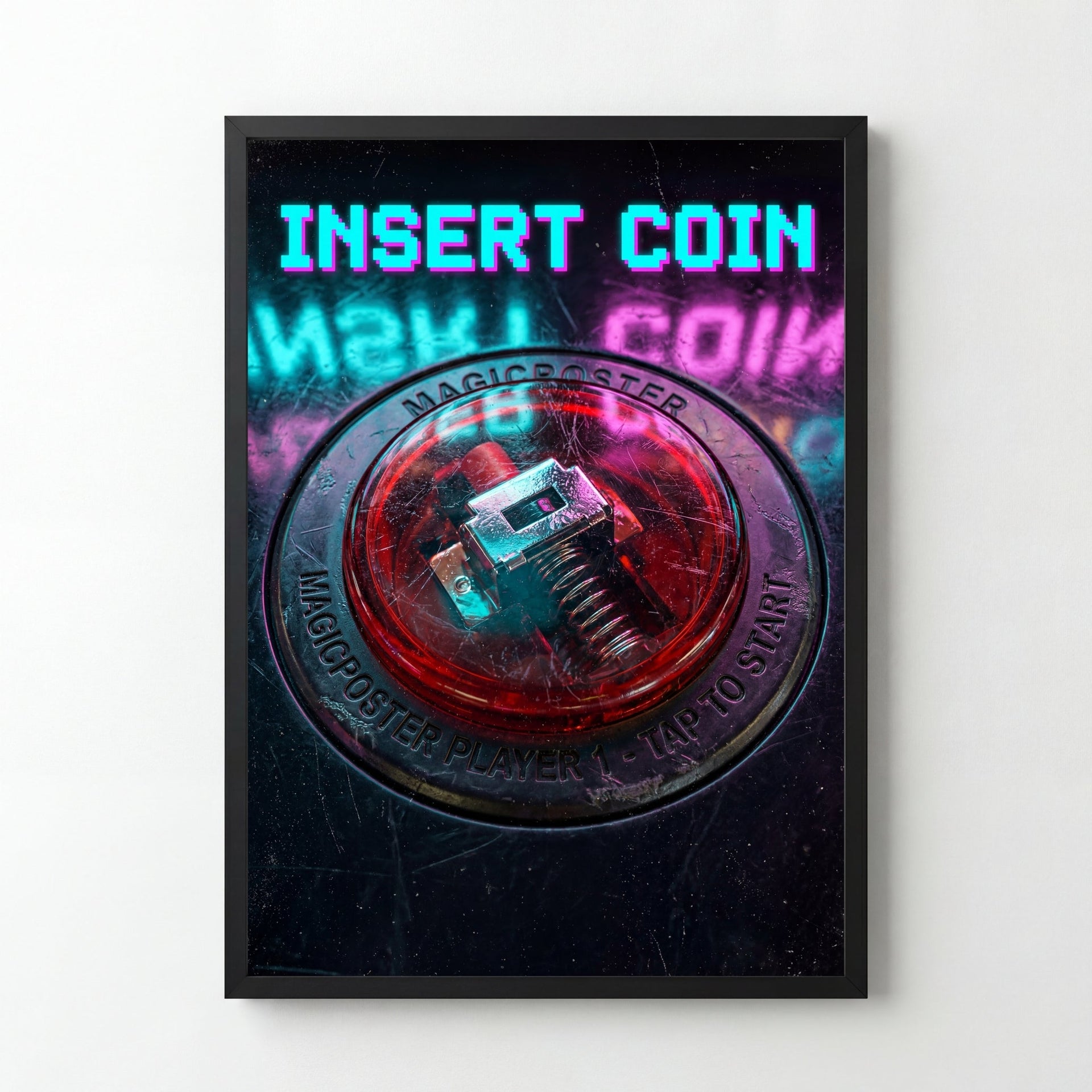 Magicposter | "Insert Coin"